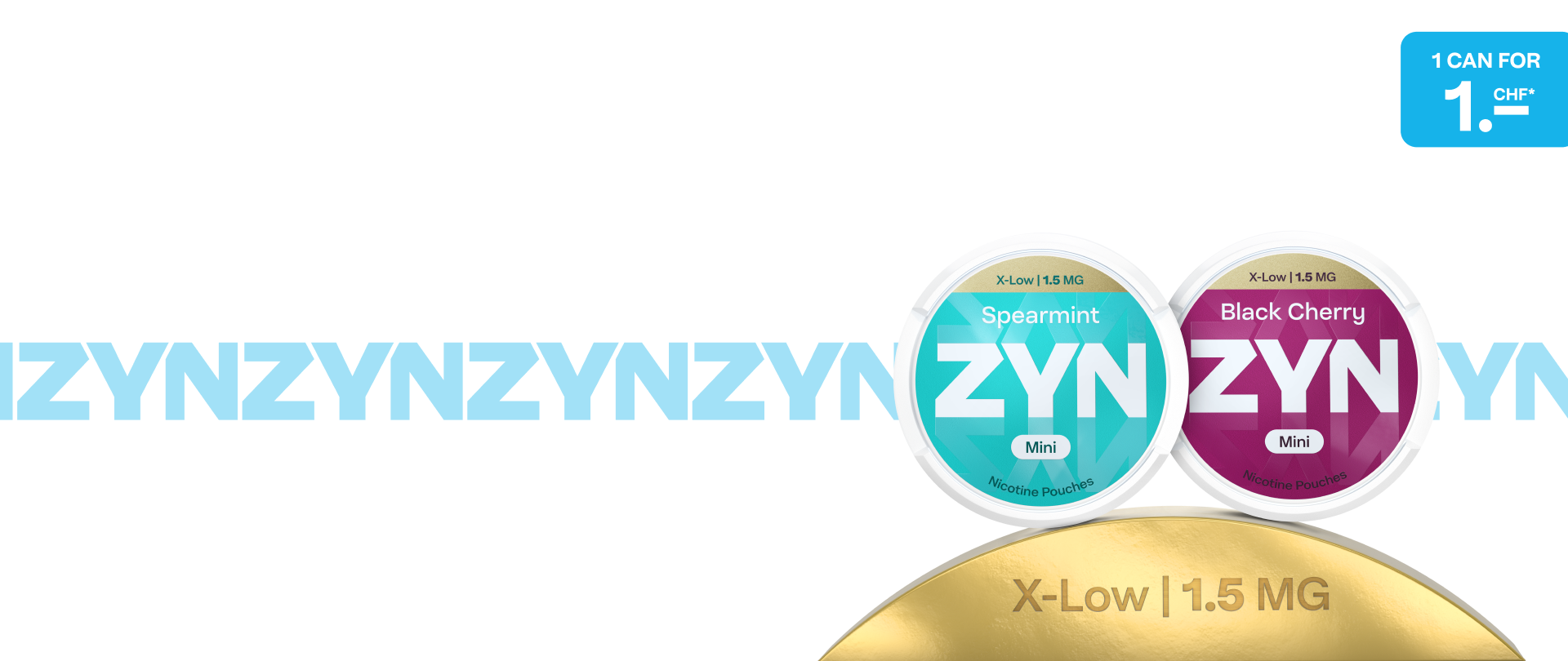 The two available X-Low ZYN cans displayed on a podium